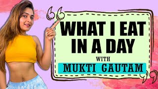 What I Eat In A Day To LOSE WEIGHT  || Mukti Gautam Fitness Coach