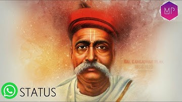 Lokmanya Tilak Jayanti 2021 ||  Whatsapp Status