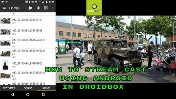 HOW TO STREAM CAST IN DROIDBOX USING ANDROID
