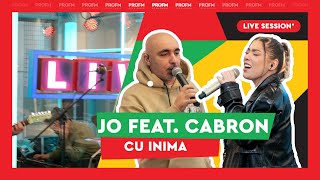 JO feat. Cabron - Cu inima | PROFM LIVE Session