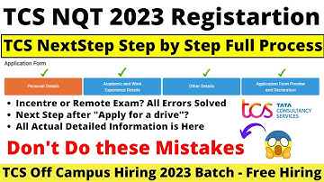 TCS NQT 2023 Updated* NextStep Registration Process | Step by Step Process | Don