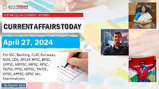 27 April 2024 Current Affairs by GK Today | GKTODAY Current Affairs - 2024 March