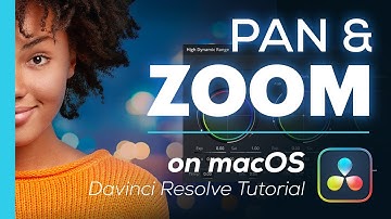 Pan & Zoom on a Mac | Davinci Resolve Tutorial