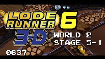 Lode Runner 6 - World 2 Stage 5-1 [0637]