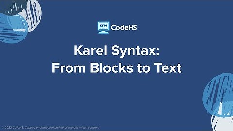Karel Syntax: Intro Part 1