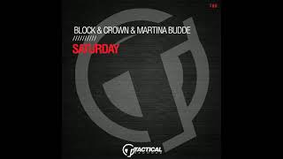 Block & Crown, Martina Budde - Saturday
