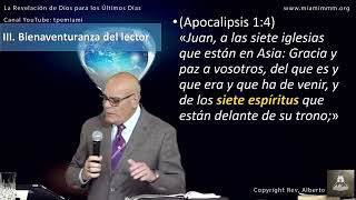 Los  siete espíritus de Dios que habla Apocalipsis- pastor Alberto Ortega