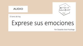 Exprese sus emociones