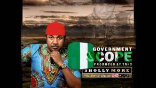 SHOLLY MORE   GOVERNMENT SCOPE mp3
