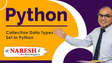 Set in Python | Collection Data Types in Python | Python Tutorial | Naresh IT