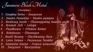 JAVANESE BLACK METAL / KOMPILASI INDONESIA