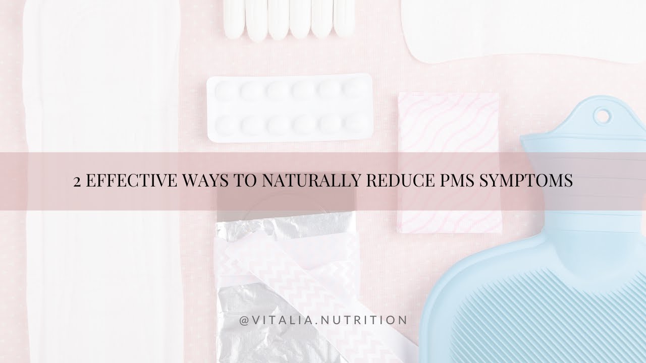 2 WAYS TO REDUCE PMS 🖤 - YouTube