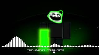 [World Of Trollge Remix] [Tech Overlord Theme Remix]