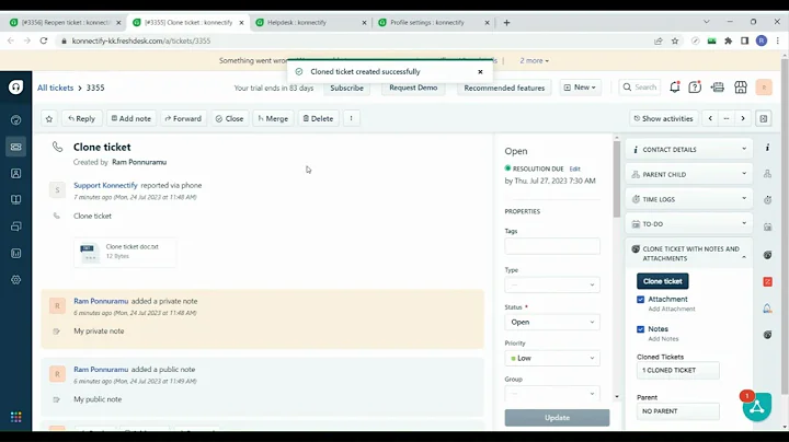 Clone ticket with notes and attachments