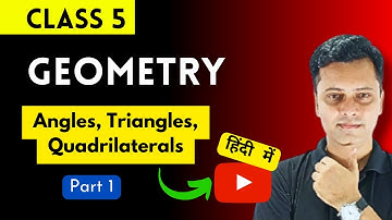 Geometry | Part 1 | Class 5 Maths | Explained in Hindi