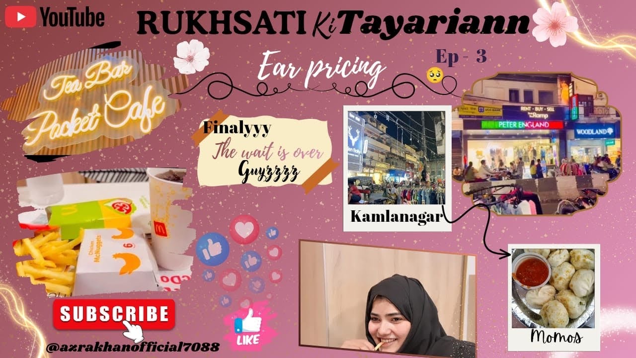PART-3 RUKHSATI KA!!SHOPPING COMPLETE!!EAR PEARCING!!