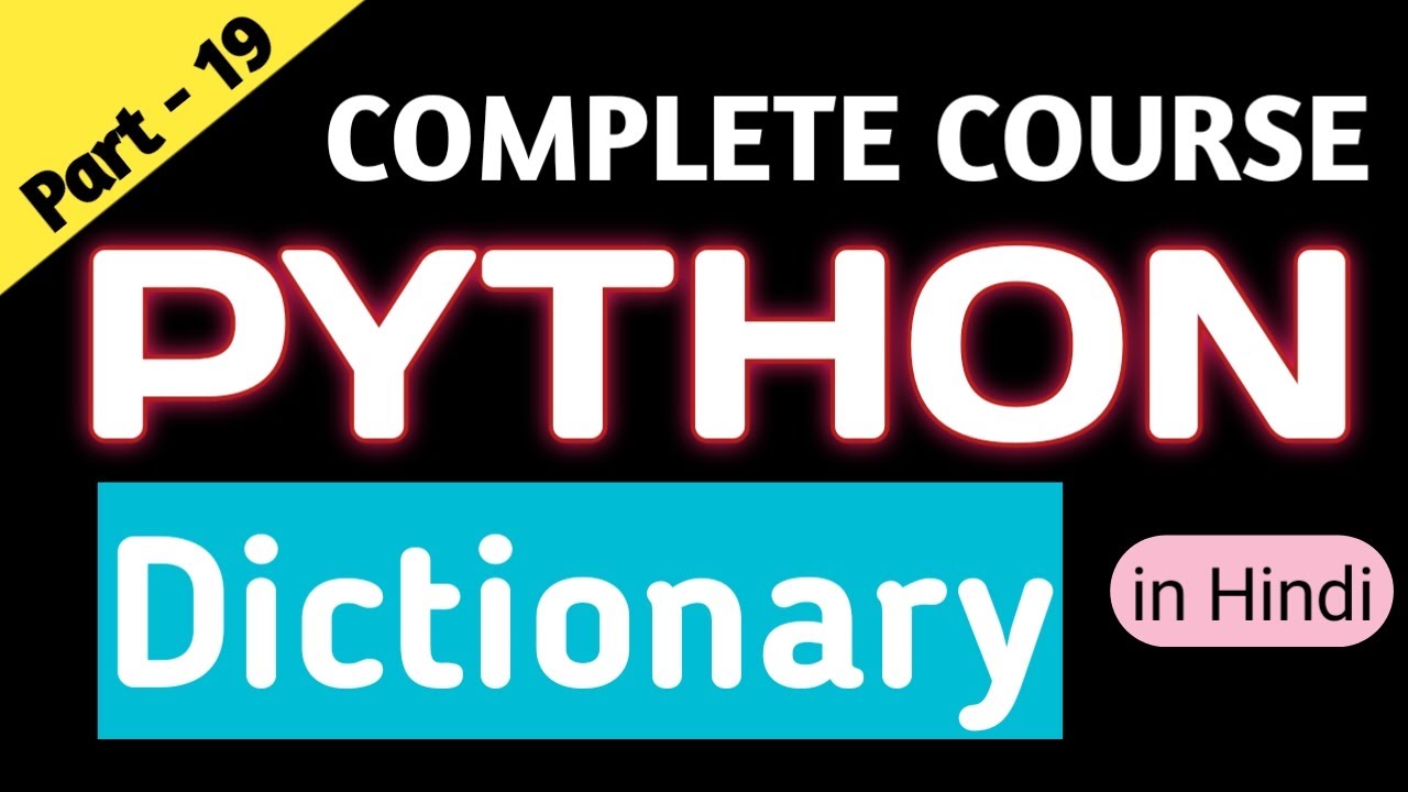 Dictionary in Python | All functions and methods of dictionary | Python ...