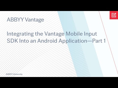 ABBYY Vantage: How To Integrate the ABBYY Vantage SDK Into an Android Application—Part 1