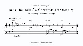 Deck The Halls / O Christmas Tree - Piano solo - Sheet music transcription