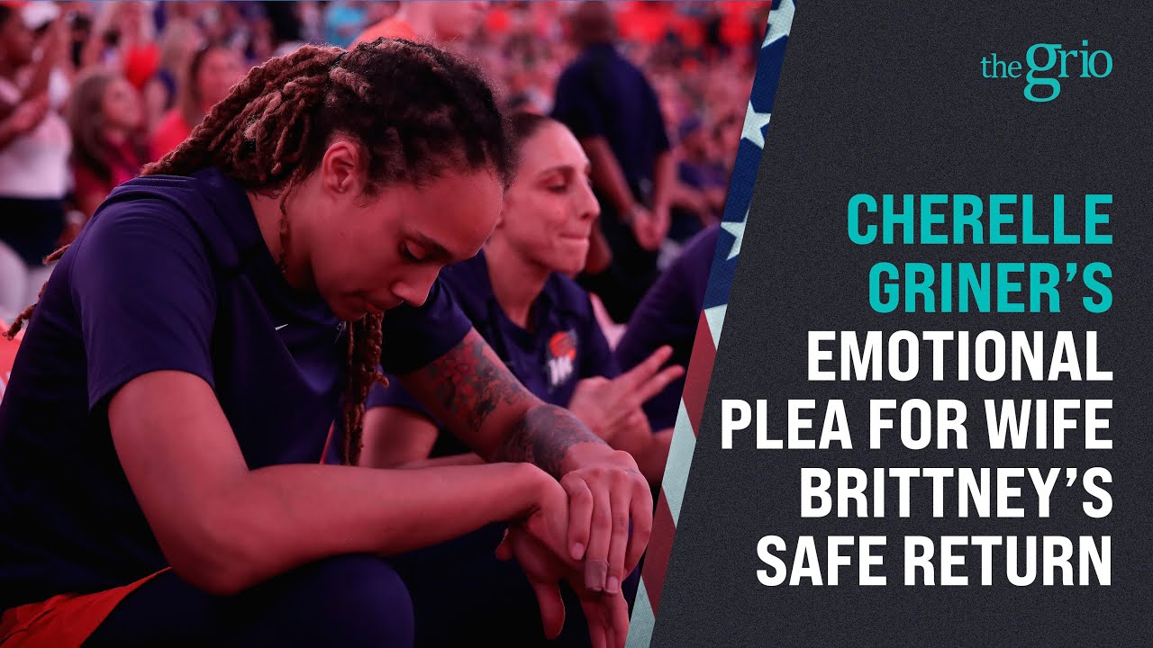 Cherelle Griner's Emotional Plea For Wife Brittney's Safe Return