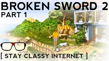 ★Broken Sword 2★ The Smoking Mirror part 1