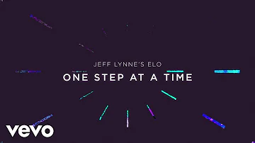 Jeff Lynne's ELO - One Step at a Time (Jeff Lynne's ELO - Lyric Video)