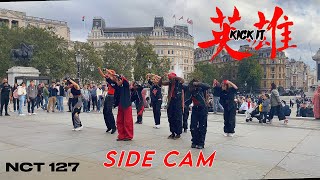 [KPOP IN PUBLIC | SIDE CAM] NCT 127 | KICK IT DANCE COVER in london