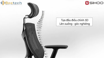 Giới thiệu ghế công thái học Ergonomic văn phòng Sihoo V1 | Beetech Group