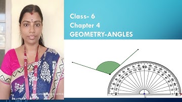 6TH STD MATHS GEOMETRY-ANGLES | CHAPTER-4 | SLN MATRICULATION SCHOOL