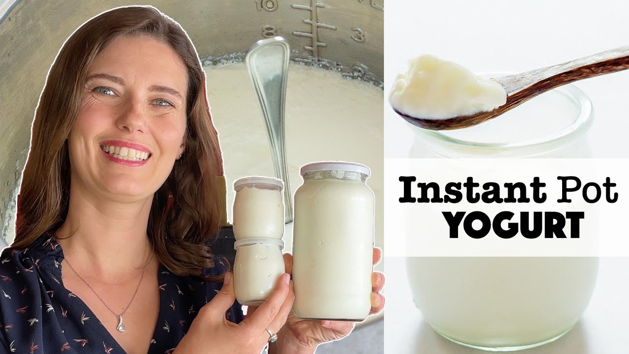 How to make yogurt at home - Instant Pot Yogurt Recipe