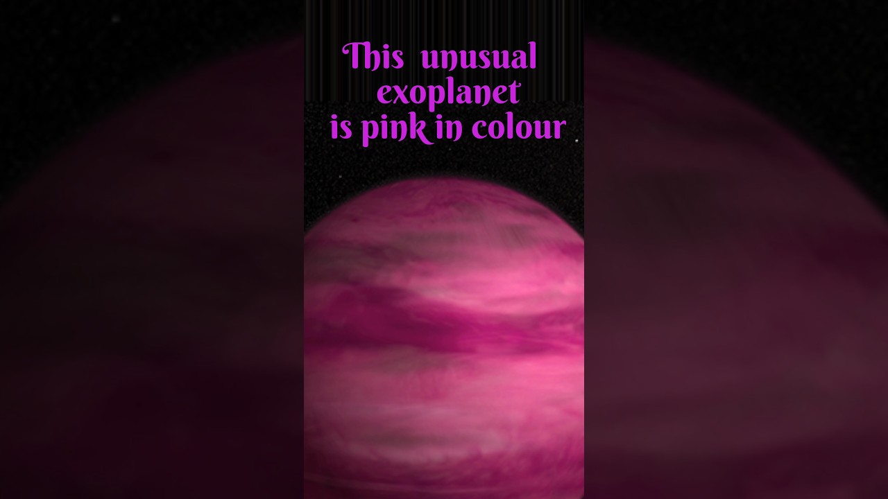 Amazing!! this planet is pink in colour@factstube
