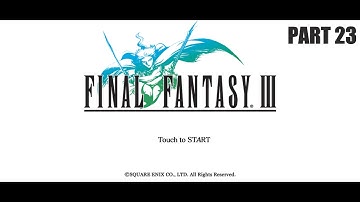 Final Fantasy 3 3D Remake Silent Playthrough - Garuda - Part 23