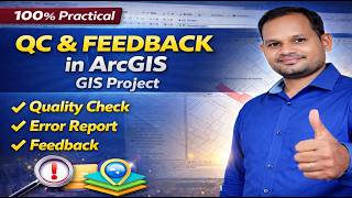 ArcGIS Pro में QC &amp; Feedback Process कैसे करें | GIS Practical Class