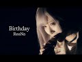 ReoNa - BIRTHDAY 2024 ver. (中日字幕)
