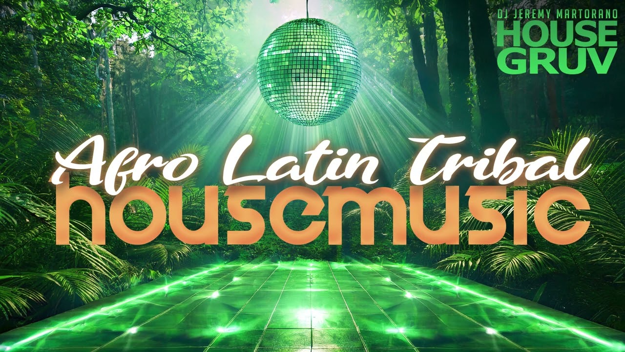 Afro Latin Tribal House Music DJ Mix Set - House Gruv LIVE July 2025 - DJ Jeremy Martorano