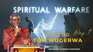 How to win Spiritual Warfare // Pastor Tom Mugerwa // Full Sermon - August 23, 2023