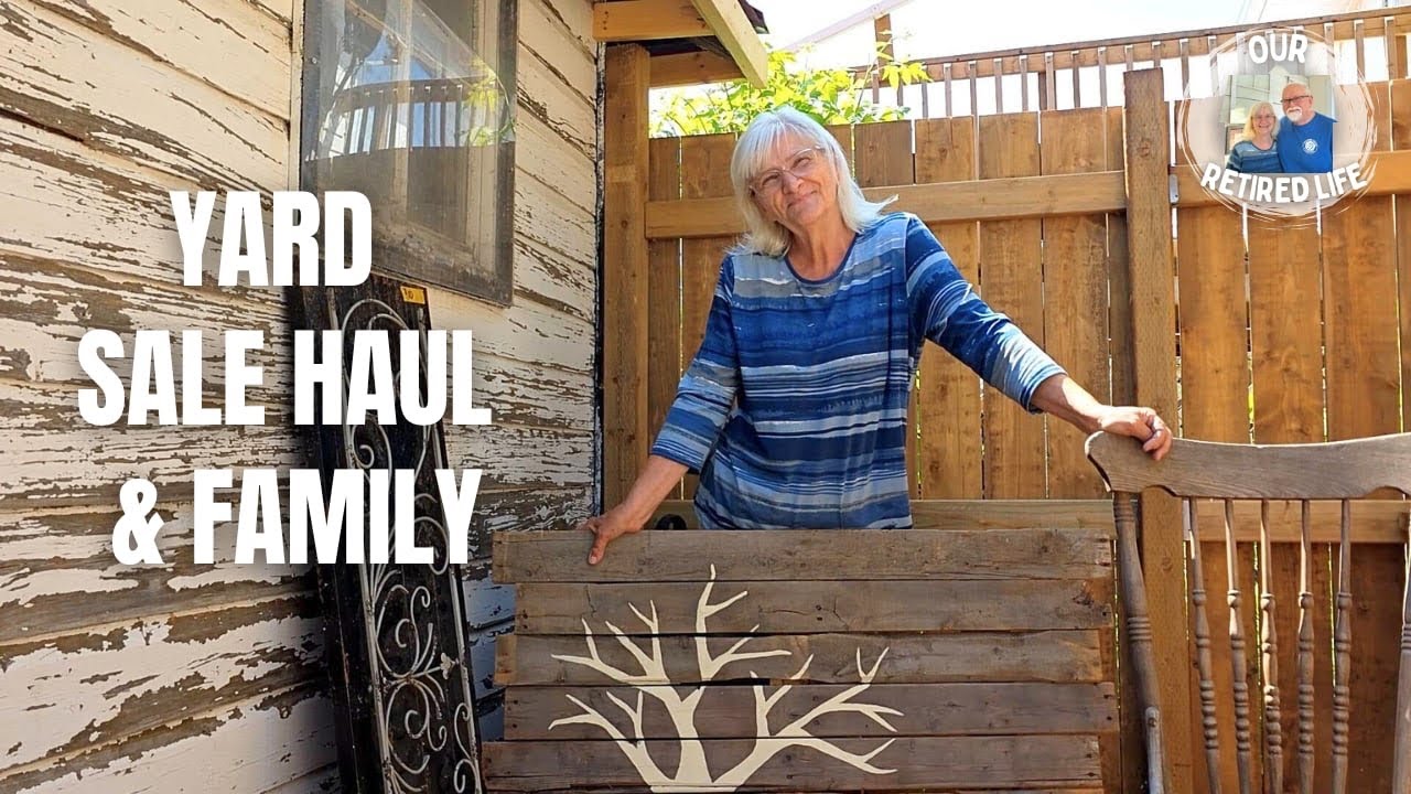 Yard Sale Haul and Family Time | Our Retired Life - YouTube