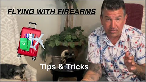 Flying with Firearms: tips & tricks