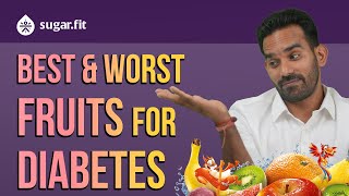 BEST & WORST Fruits for Diabetes! | @besugarfit