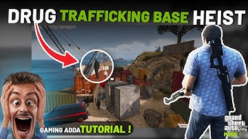 How to install Drug Trafficking Base Heist mod in GTA V | GTA 5 Mod | Works in 2023🔧