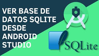 Ver base de datos SQLite desde Android Studio | Android Studio