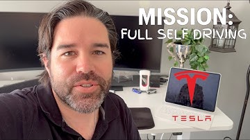 Mission Full Self Driving