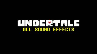 UNDERTALE - ALL Sound Effects (Labeled For Creators)
