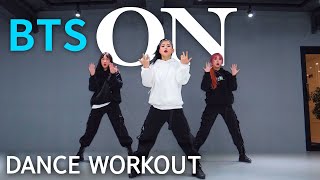 [Dance Workout] BTS 'ON' | MYLEE Cardio Dance Workout, Dance Fitness