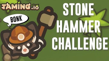 STONE HAMMER CHALLENGE! (BONK) || TAMING.IO || MEMES || NEW UPDATE COMING?
