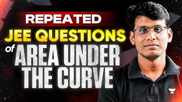 Most Repeated JEE Main Problems of Area Under the Curve | Prashant Jain #jee