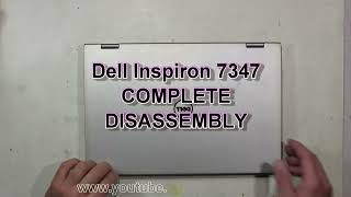 Dell Inspiron 7347 How To Complete Take Apart Full Disassembly Nothing Left