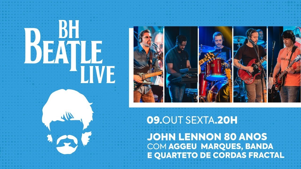 BH Beatle Live | Aggeu Marques e Banda + Quarteto Fractal | 7 anos Cine Theatro Brasil Vallourec