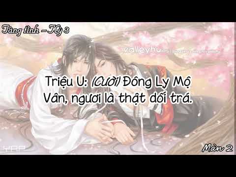 Video [Kịch truyền thanh] [Đam mỹ] Tàng tình - Kỳ 3 - youtube