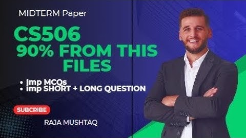 CS506 Midterm Exam 2025 || Imp Mcqs + Questions || 90% to 100% From this files